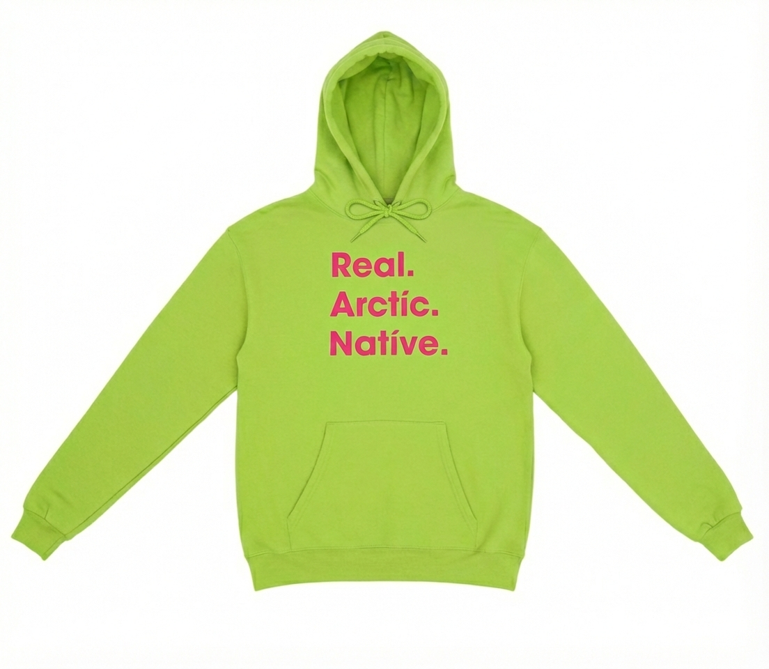 Real. Arctic. Native Hoodie