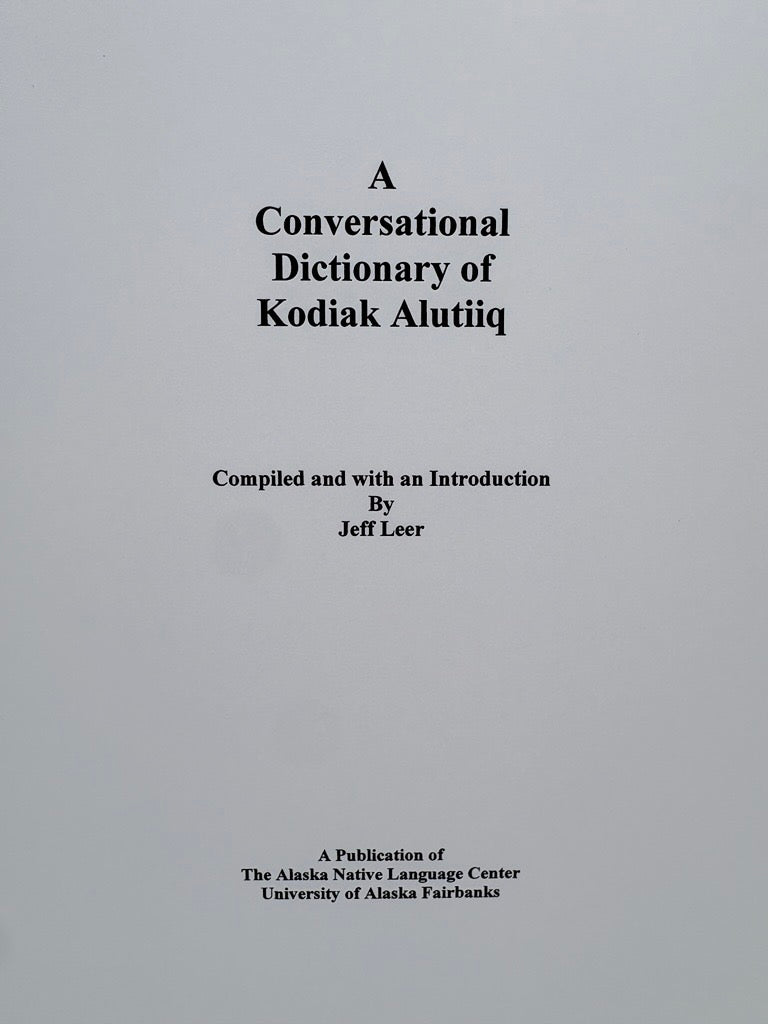 Conversational Dictionary of Kodiak Alutiiq