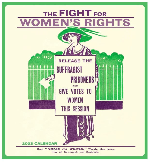 The Fight for Women’s Rights 2023 Wall Calendar