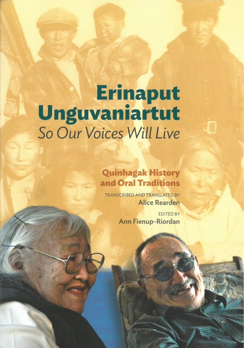Erinaput Unguvaniartut: So Our Voices Will Live