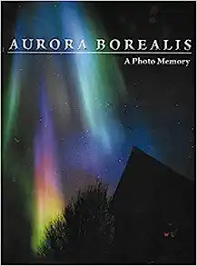 Aurora Borealis: A Photo Memory