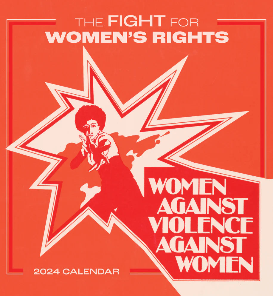 The Fight for Women's Rights 2024 Wall Calendar