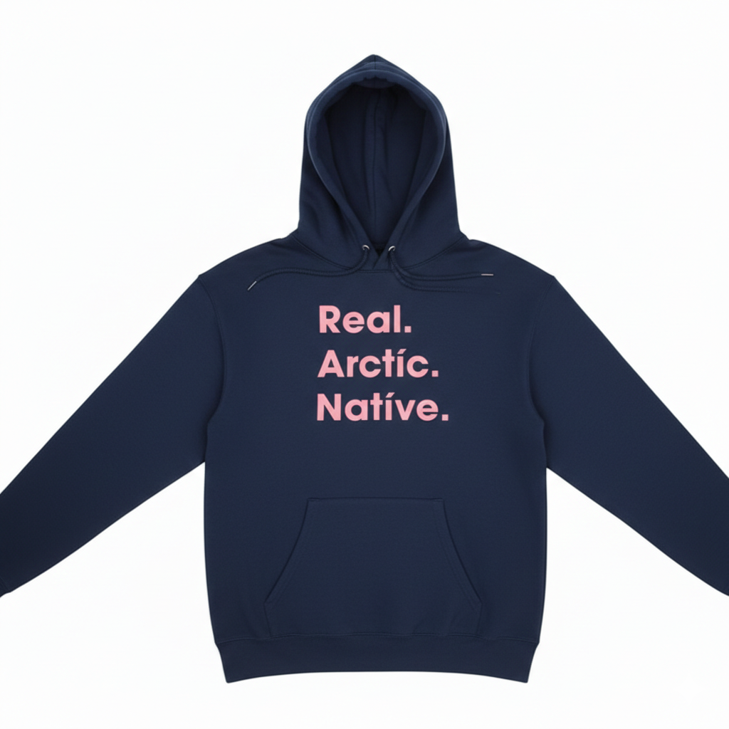 Real. Arctic. Native Hoodie
