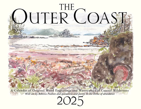 The Outer Coast 2025 Calendar by Rebecca Poulson