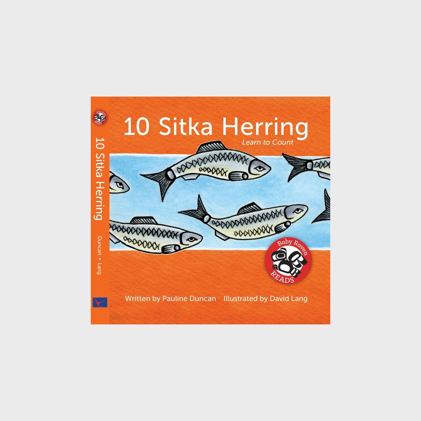 10 Sitka Herring by Pauline Duncan illustrated by David Lang