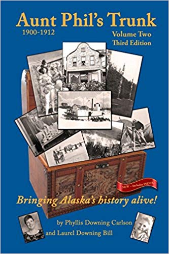 Aunt Phil's Trunk: Volume 2 by Phyllis Downing Carlson