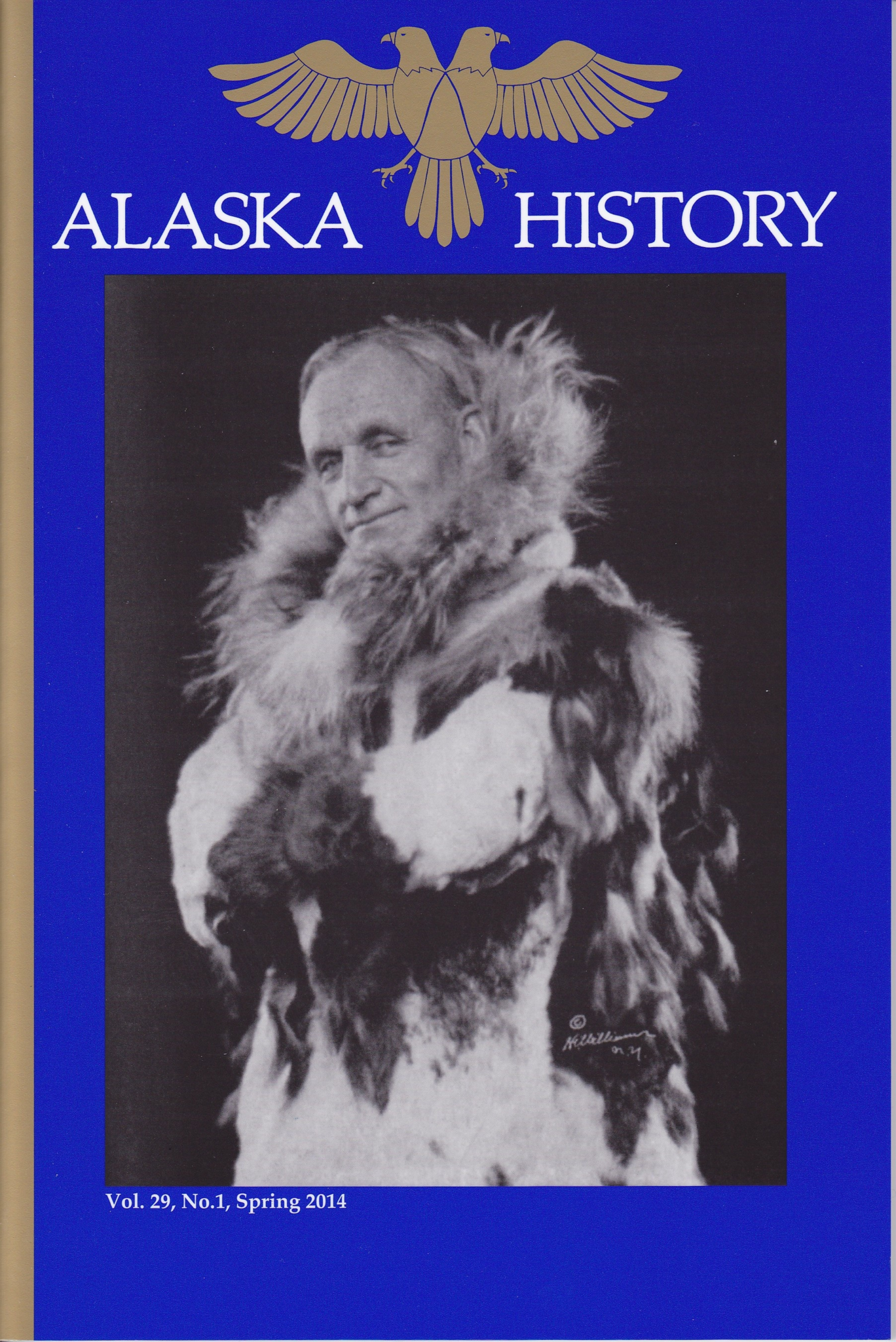 Alaska History Volume 29; Number 1 by Alaska Historical Society