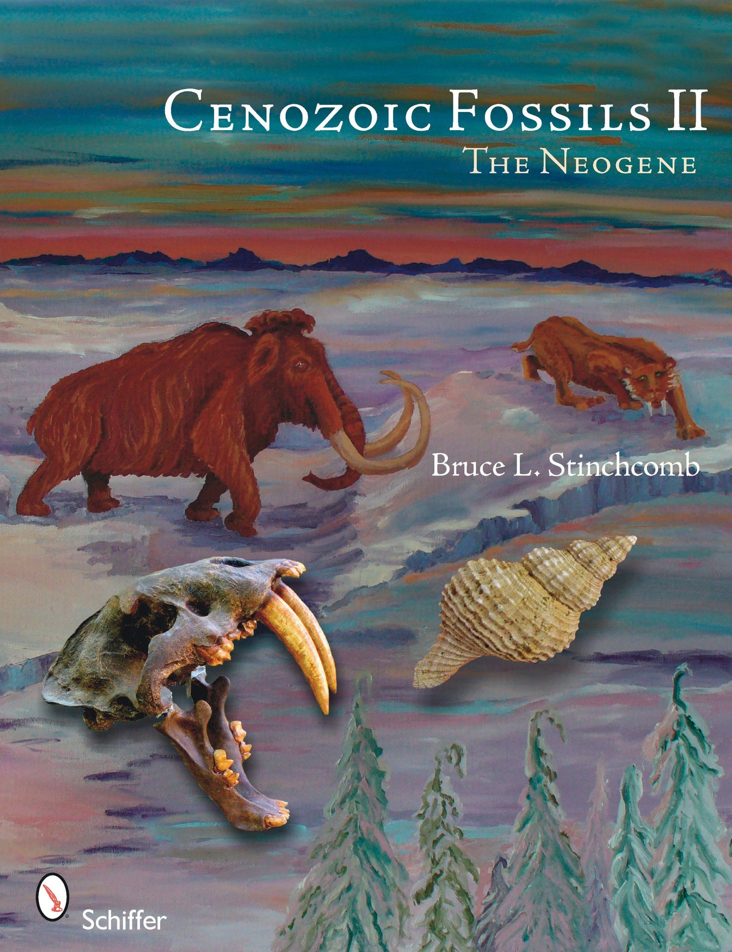 Cenozoic Fossils II: The Neogene by Bruce L. Stinchcomb
