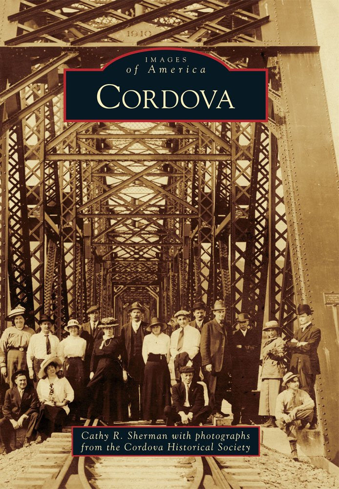 Cordova: Images of America by Cathy R. Sherman