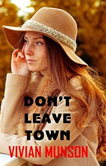 Don't Leave Town