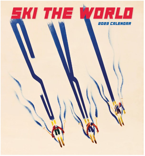 Ski the World 2023 Wall Calendar