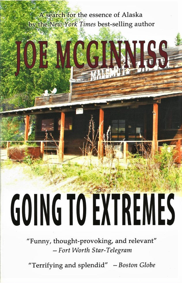 Going to Extremes by Joe McGinniss