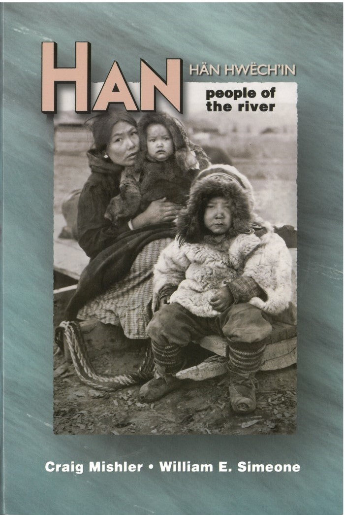 Han: People of the River by Craig Mishler - Softcover