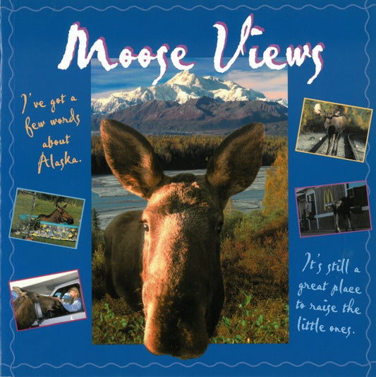Moose Views by Tricia Brown